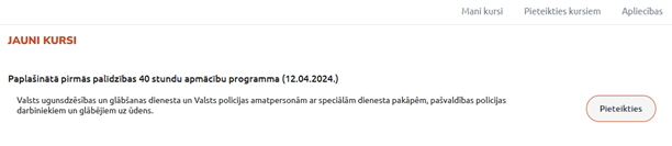 Ekrānšāviņš no sistēmas - jauni kursi, piemērā ir par paplašinātās pirmās palīdzības 40h apmācību programmu. Pieteikšanās poga.