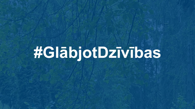 #GlābjotDzīvības
