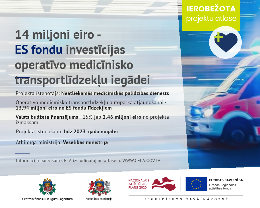 14 miljoni eiro - ES fondu investīcijas operatīvo medicīnisko auto iegādei