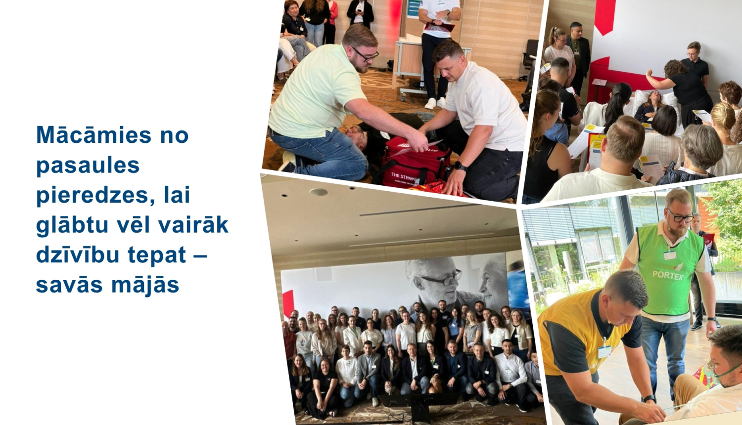 Mācāmies no pasaules pieredzes, lai glābtu vēl vairāk dzīvību tepat - savās mājās. Foto kolāža ar mediķiem, kuri mācās un izspēlē situācijas, kur sniedz palīdzību