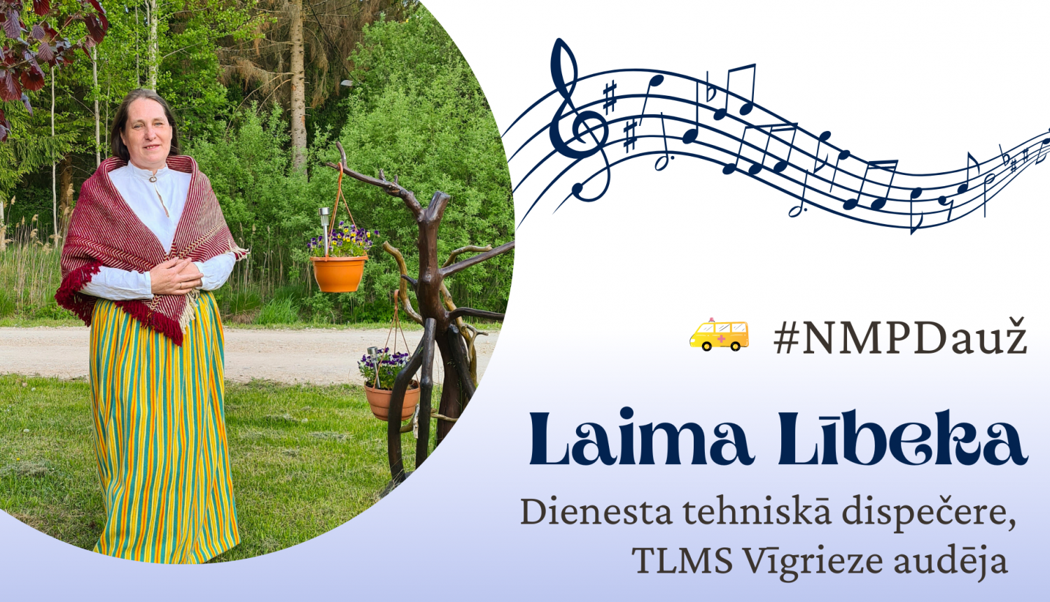 Laima Lībeka - NMPD darbiniece, kura brīvajā laikā auž